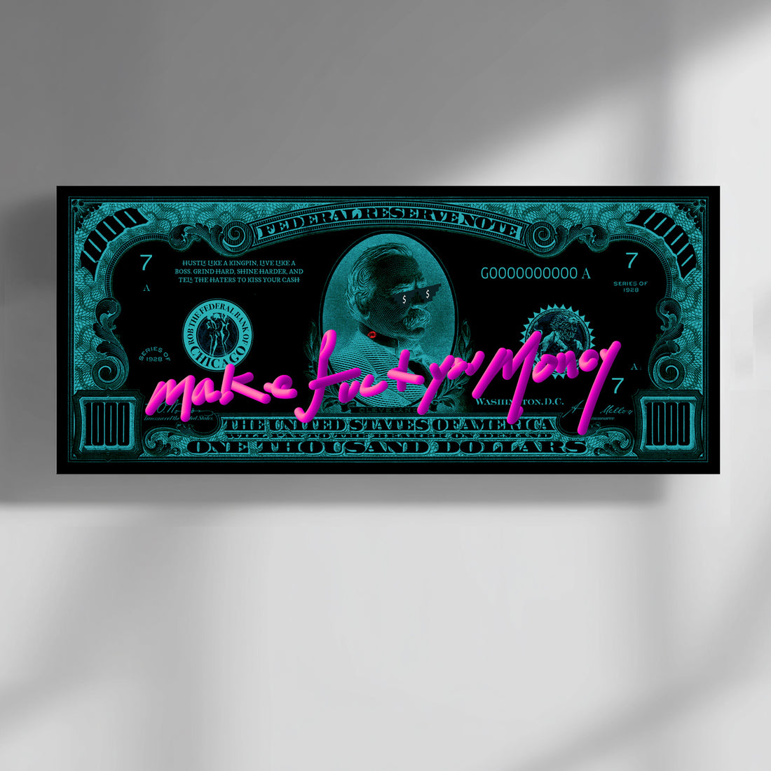 Thousand Dollar Bill FU Money Poster