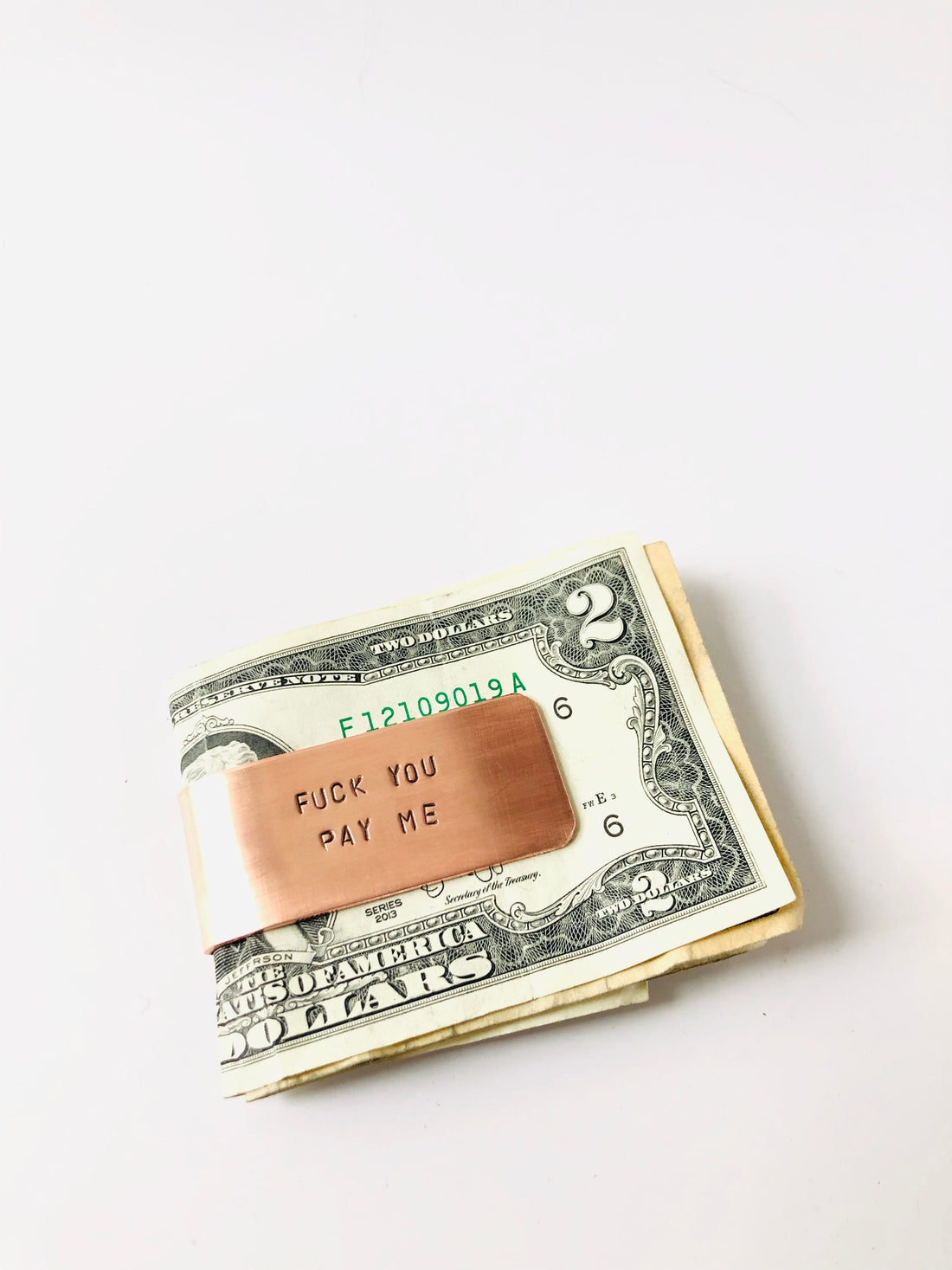 Fuck You Pay Me Money Clip