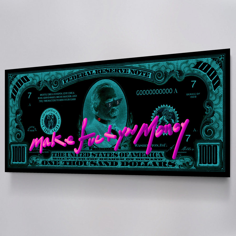 Thousand Dollar Bill FU Money Poster